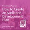 Skillset: How to Create an Audience Development Plan image