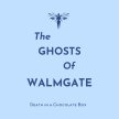 The Ghosts of Walmgate image