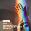 Saturday SEAM Series: Somewhere Over the Rainbow image