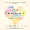 Naked Breathwork - & - Candle Light Chill image