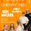 Cherry Red w/Ben Walker & Paul Mullen image