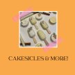 Cakesicles & More! image
