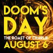 Doom's Day: The Roast of Charlie image