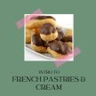 Intro to French Pastries and Cream image