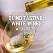 Blind Tasting: White Wines image