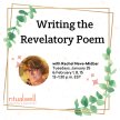 Writing the Revelatory Poem image