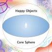 Happy Objects: Core Sphere image