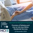 Provision of Palliative and End-of-Life Care Within Residential Services (29 November 2023) image