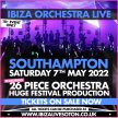Ibiza Orchestra Live - Southampton 2022 image