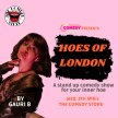 GAURI B - HOES OF LONDON - Live in the UK image