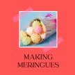 Making Meringues image