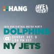 Miami Dolphins @ New York Jets - HANG with Talent Coming Soon! image