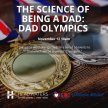 The Science of Being a Dad: Dad Olympics image
