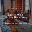 Lunch with Father Bark-mas image