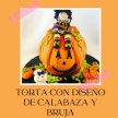 Torta con diseño de Calabaza y Bruja en Espanol image
