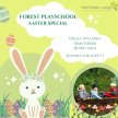 Forest Playschool - Easter Taster Sessions image