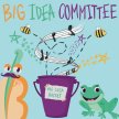 Join the Big Idea Committee! image