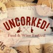 Uncorked! Food & Wine Festival image