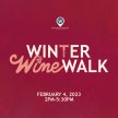 Winter Wine Walk 2023 image