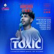 Abhishek Upmanyu - Toxic - Dublin - Show 2 image
