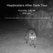 Headwaters After Dark Tour image