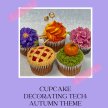 Cupcake Decorating Techniques: Autumn Theme! image