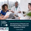 Development of Policies and Procedures (With a Focus on Schedule 5 P&PS) (29 June 2023) image