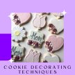 Cookie Decorating Techniques: Mother's Day image