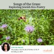 Songs of the Grass: Exploring Jewish Eco-Poetry image