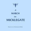 A March On Micklegate image