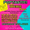 Poptastic -The Big DOUBLE Cheese! image