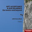 Gift Acceptance and Due Diligence – the basics and beyond image
