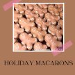 Holiday Macarons image