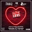 HOUSE IS A FEELINGS 10TH BIRTHDAY WITH RAVE DAYS & SHINE 879 DAB (THE HOUSE OF LOVE) THE RED AFFAIR image