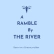 A Ramble By The River image