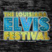 The Louisiana Elvis Festival 3 Day Passes image