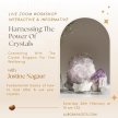 Harnessing The Power Of Crystals, Connecting With The Crystal Kingdom For Your Wellbeing image