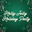 Holly Jolly Holiday Party image
