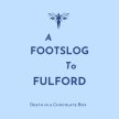 A Footslog To Fulford image