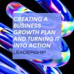 Creating A Business Growth Plan & Turning It Into Action' Advanced Course Discount Link image