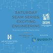 Saturday SEAM Series: Exciting Engineering image