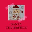Santa Centerpiece image