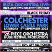 Ibiza Orchestra Live - Colchester 2022 image