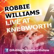Robbie Williams Live At Knebworth 20th Anniversary Tribute Tour - Leeds image