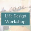 Life Design Workshop image