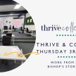 Thrive & Co-Work February image