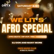 WE LIT'S AFRO SPECIAL! SATURDAY ONYX! image