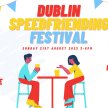 Dublin Speedfriending Festival (August 2022) image