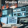 Studio Production - GRTV Certification Class image