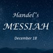 Handel's Messiah & More image